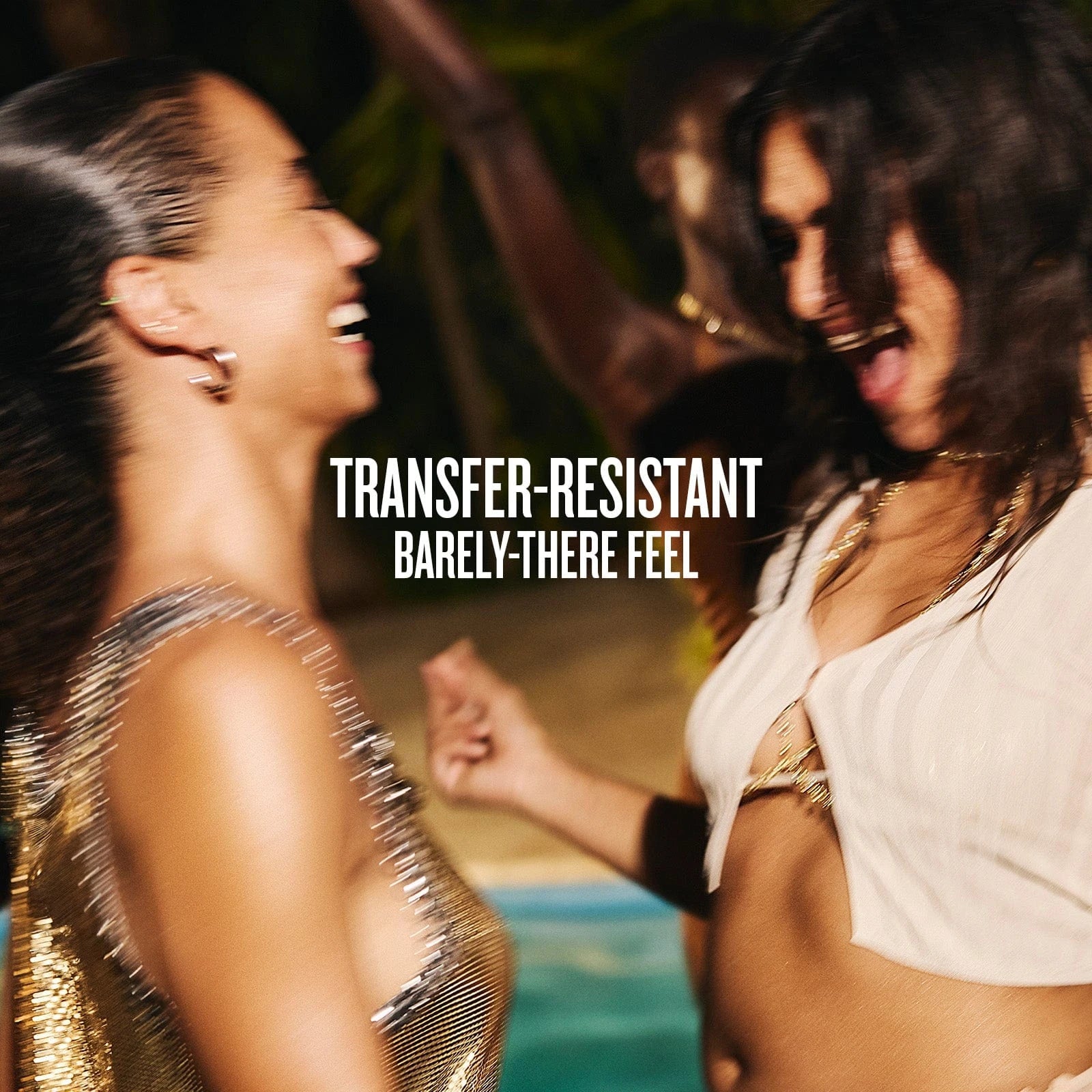 Text on image reads "transfer-resistant barely-there feel" with models dancing and laughing